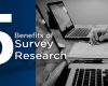 5 Benefits of Survey Research