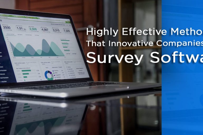 Innovative Companies Use Survey Software