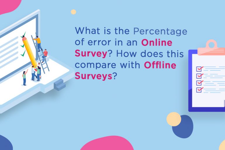 What Is The Percentage Of Error In An Online Survey