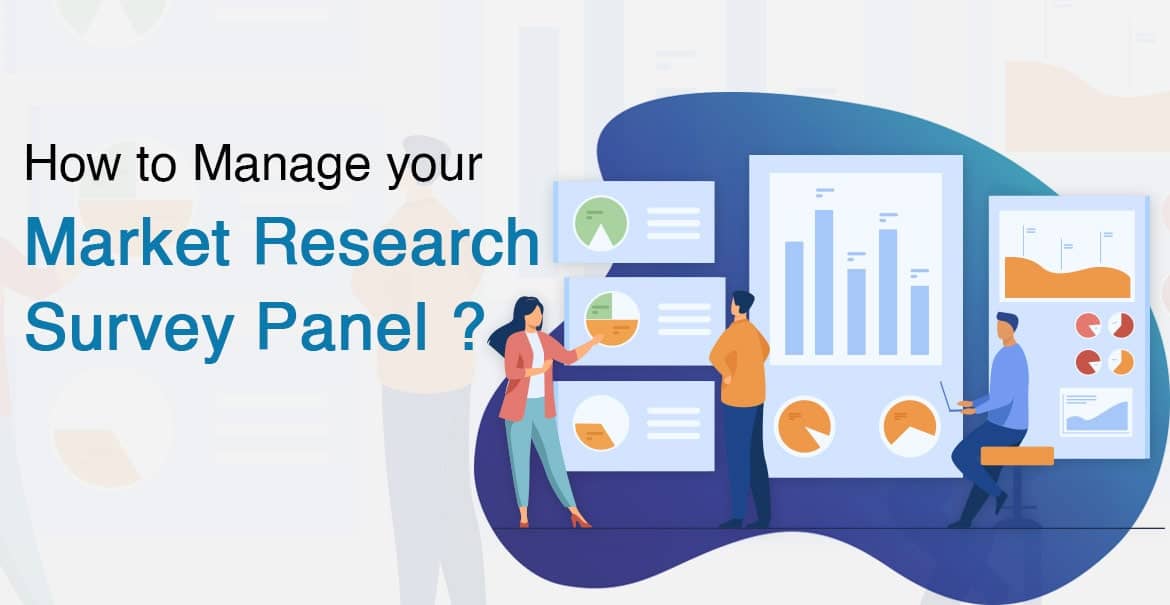 How to Manage your own Market Research Panel