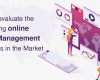 How to evaluate the competing Online Panel Management Software in the market today?