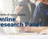 Benefits of using Quality Online Research Panel