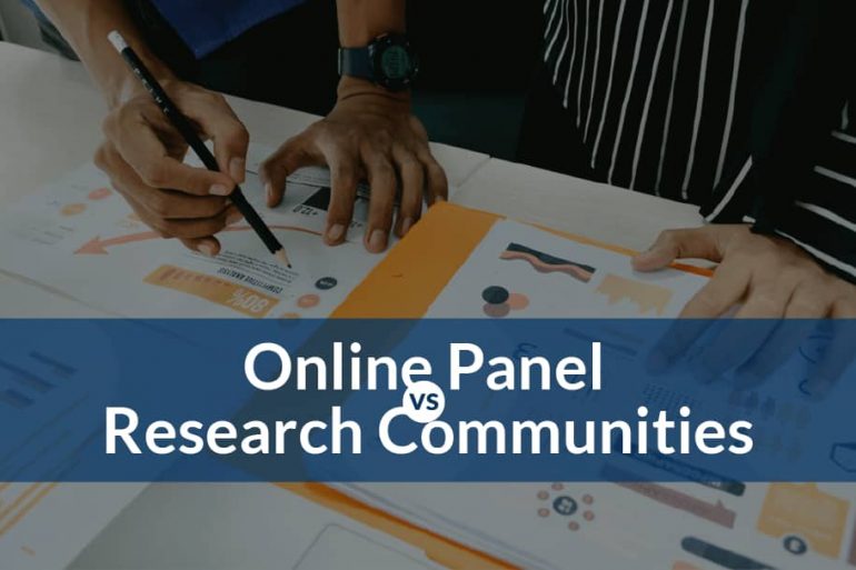 Difference Between Online Panel and Research Communities